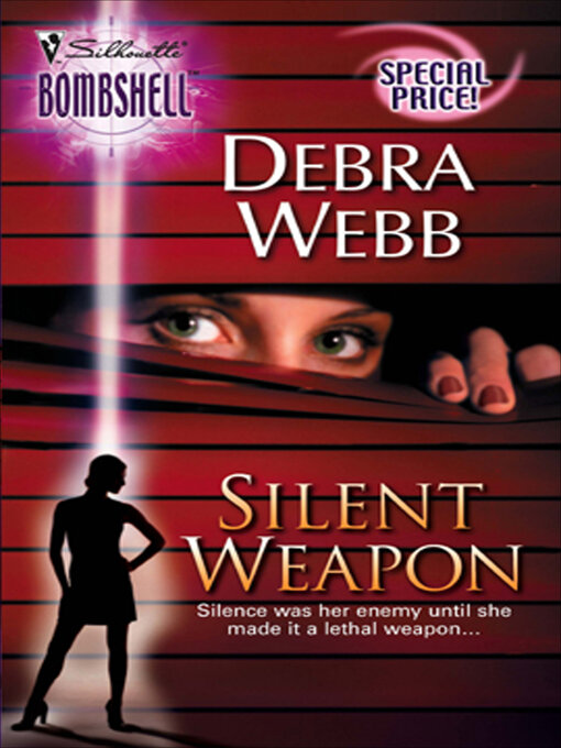 Title details for Silent Weapon by Debra Webb - Wait list